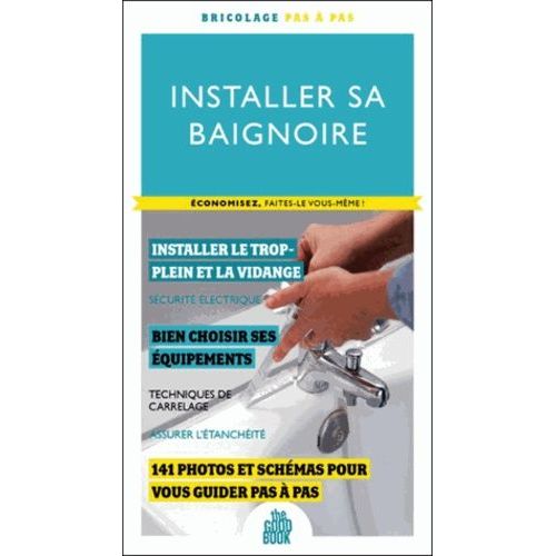 Installer Sa Baignoire