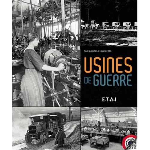 Usines De Guerre