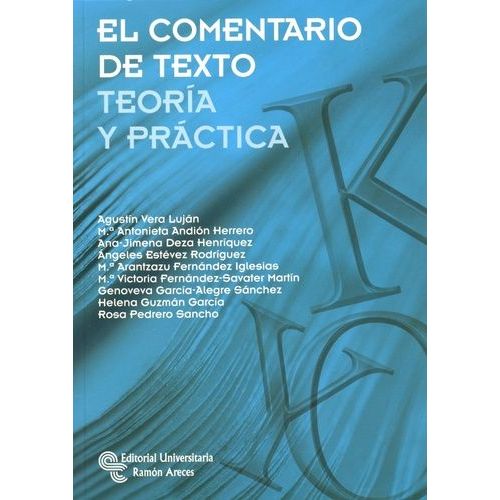 El Comentario De Texto - Teoria Y Practica