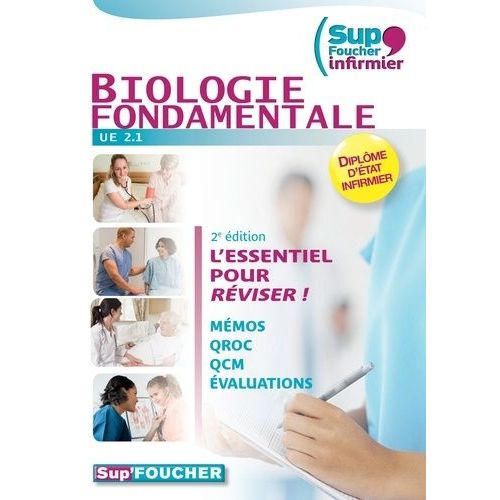 Biologie Fondamentale Ue 2.1 - L'essentiel Pour Réviser