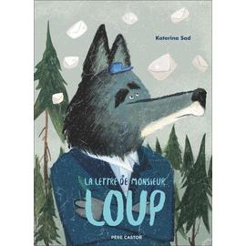 Monsieur Loup a mal aux dents, Alain Boyer 