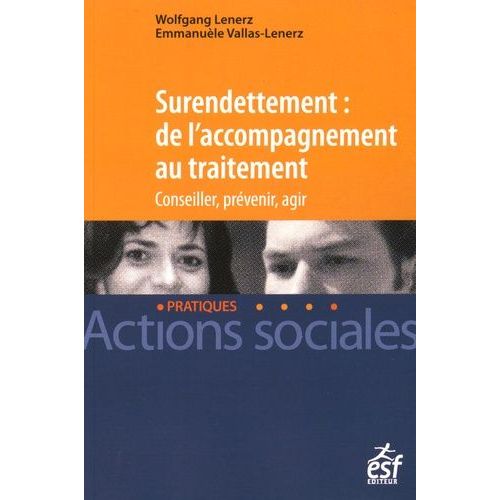 Surendettement : De L'accompagnement Au Traitement