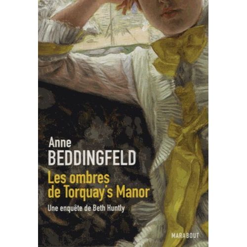 Une Enquête De Beth Hunty - Tome 2 - Les Ombres De Torquay's Manor