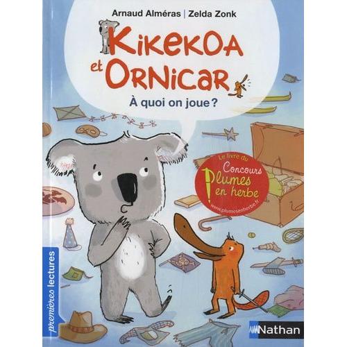 Kikekoa Et Ornicar - A Quoi On Joue ?