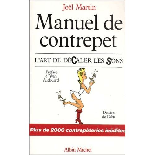 Manuel De Contrepet - L'art De Decaler Les Sons