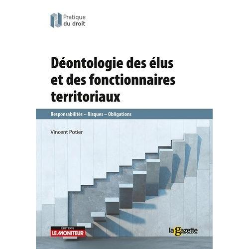 Déontologie Des Élus Et Des Fonctionnaires Territoriaux
