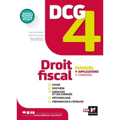 Dcg 4 Droit Fiscal - Manuel, Applications, Corrigés