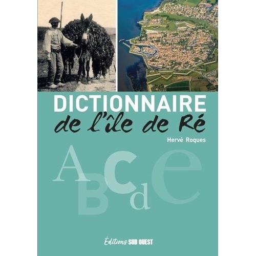 Dictionnaire De L'île De Ré