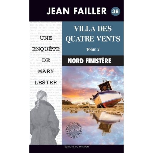 Une Enquête De Mary Lester - Villa Des Quatre Vents - Tome 2