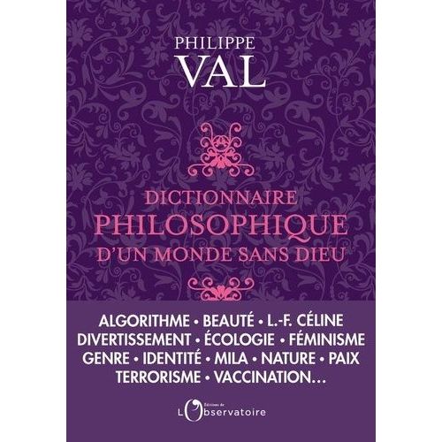 Dictionnaire Philosophique D'un Monde Sans Dieu
