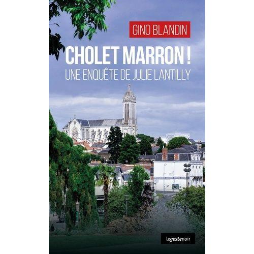 Cholet Marron !
