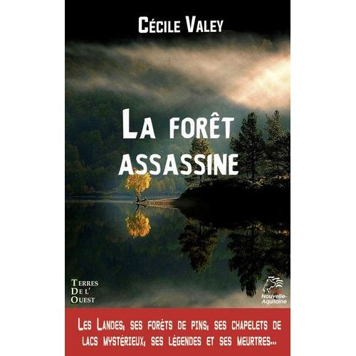 La Forêt Assassine
