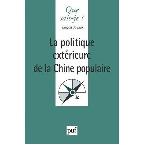 La Politique Exterieure De La Chine Populaire - 2ème Édition