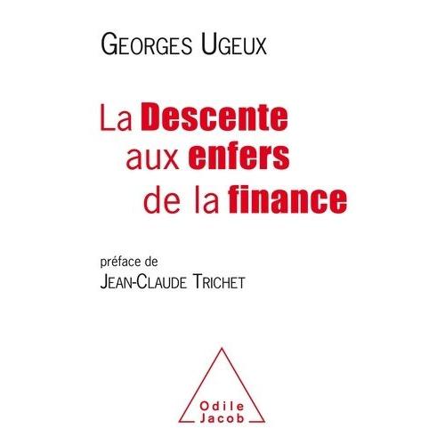 La Descente Aux Enfers De La Finance