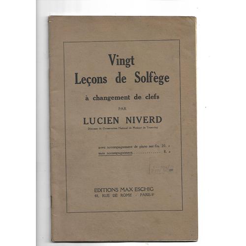 Vingt Leçons De Solfege A Changements De Clefs - Lucien Niverd