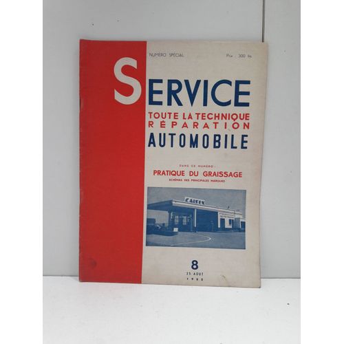 Pratique Du Graissage - 1952 Hors Série - Revue Technique Service Automobile