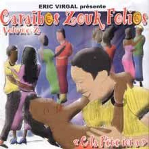 Caraibes Zouk Folies