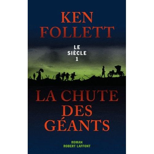 Le Siècle Tome 1 - La Chute Des Géants