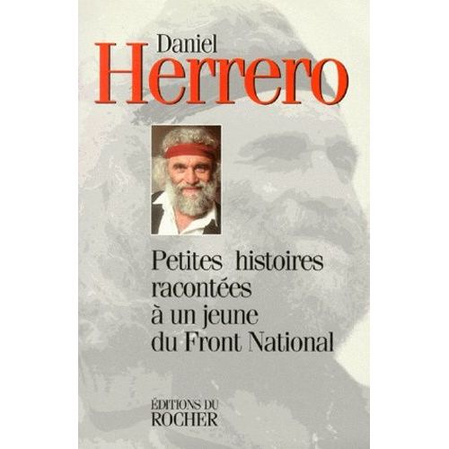 Petites Histoires Racontées À Un Jeune Du Front National