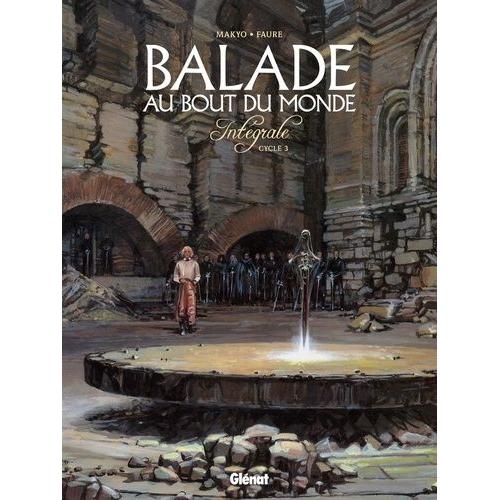 Balade Au Bout Du Monde - Intégrale Cycle 3
