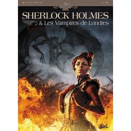 Sherlock Holmes & Les Vampires De Londres Tome 2 - Morts Et Vifs
