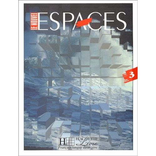 Le Nouvel Espaces 3. Méthode De Français