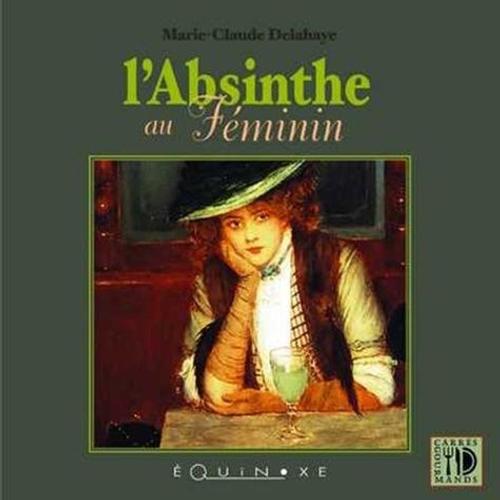 L'absinthe Au Féminin