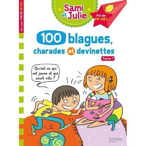 100 Blagues, Charades Et Devinettes