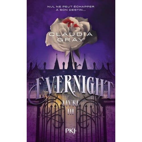 Evernight Tome 3