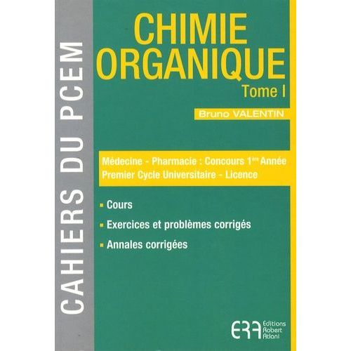 Chimie Organique - Tome 1
