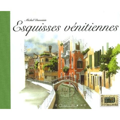 Esquisses Vénitiennes