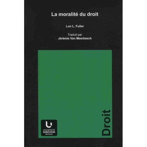 La Moralité Du Droit