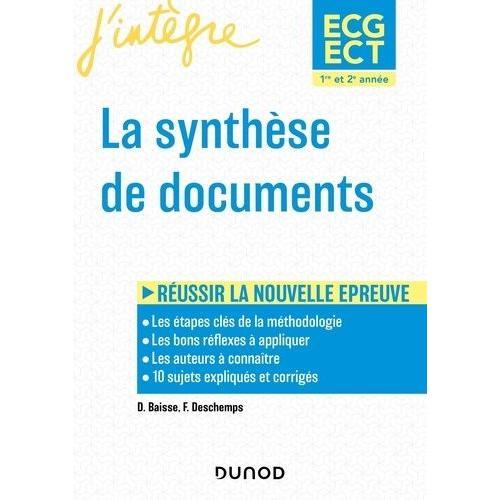 La Synthèse De Documents Ecg-Ect 1re Et 2e Années - Réussir L'épreuve