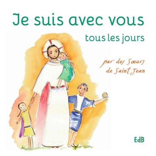 Je Suis Avec Vous Tous Les Jours