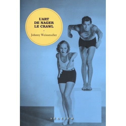 L'art De Nager Le Crawl