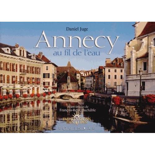 Annecy Au Fil De L'eau