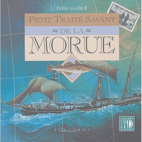 Petit Traité Savant De La Morue