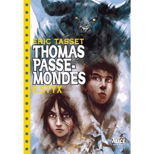 Thomas Passe Mondes T6 - Styx