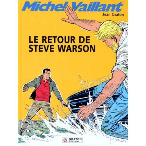 Michel Vaillant Tome 9 - Le Retour De Steve Warson