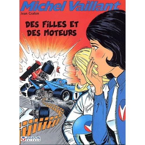 Michel Vaillant Tome 25 - Des Filles Et Des Moteurs