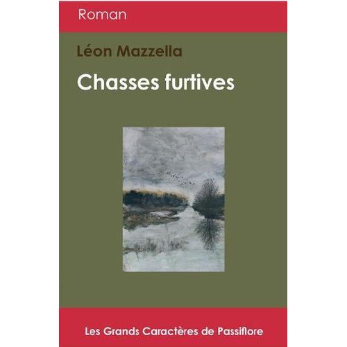 Chasses Furtives