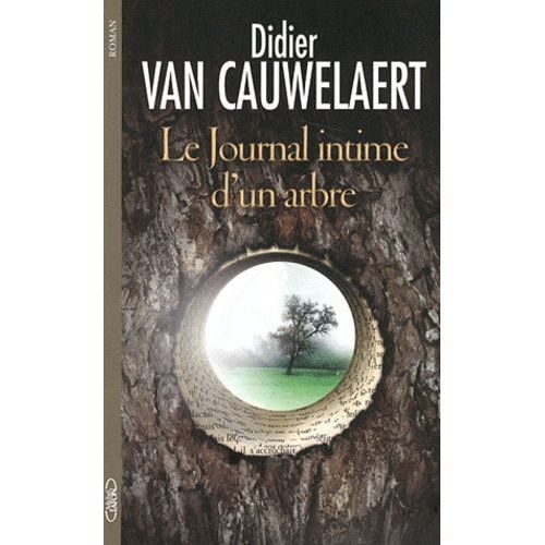 Le Journal Intime D'un Arbre