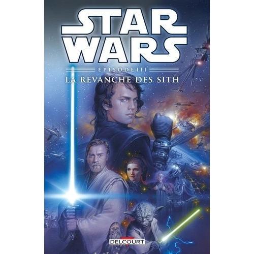 Star Wars - La Revanche Des Sith