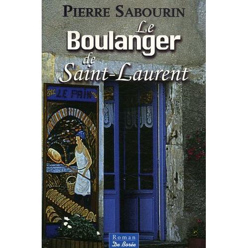 Le Boulanger De Saint-Laurent