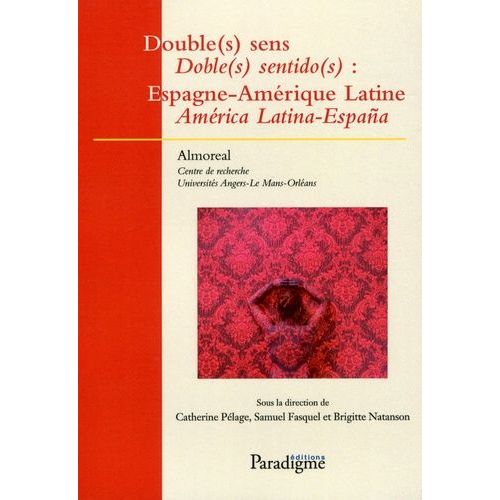 Double(S) Sens : Espagne-Amérique Latine
