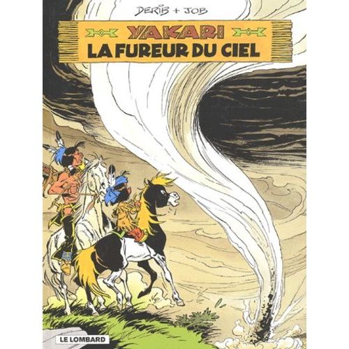 Yakari Tome 22 - La Fureur Du Ciel