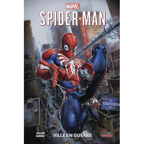 Marvel's Spider-Man : Ville En Guerre Tome 1