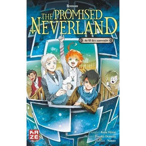 The Promised Neverland - Roman - Tome 4 : Au Fil Des Souvenirs