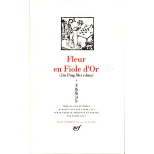 Jin Ping Mei - Tome 1, Fleur En Fiole D'or, Livre 1-5