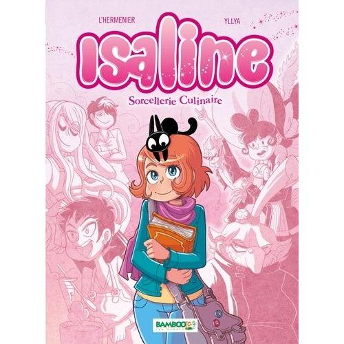 Isaline Tome 1 - Sorcellerie Culinaire